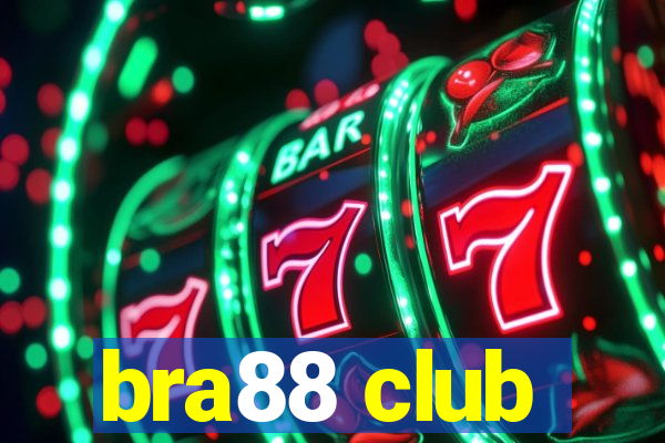 bra88 club